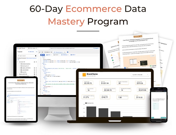 ecommerce-data-mastery-adam-ziolkowski-march-2024 ecommerce-data-mastery-adam-ziolkowski-march-2024